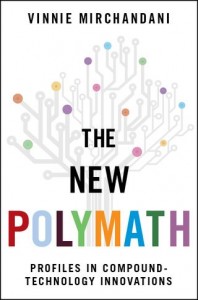 Polymaths see the bigger picture